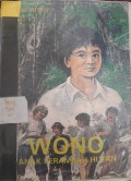 Wono anak perambah hutan