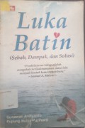 Luka batin sebab dampak dan solusi