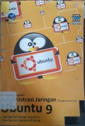 Langkah mudah menggunakan administrasi jaringan menggunakan Linux Ubuntu 9
