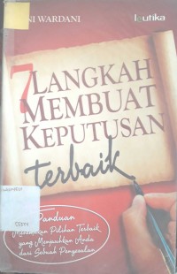 7 Langkah membuat keputusan terbaik