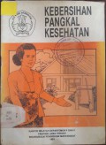 Kebersihan pangkal kesehatan