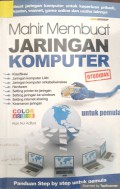 Mahir membuat jaringan komputer