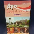 Ayo Mengenal Indonesia Sumatra 1