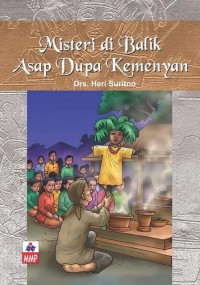 Misteri di Balik Asap Dupa Kemenyan