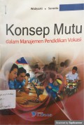 Konsep Mutu dalam Manajemen Pendidikan Vokasi