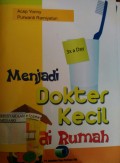 Menjadi Dokter Kecil