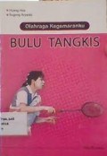 Olahraga Kegemaranku Bulu Tangkis