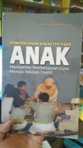 Pembangunan Karakter Pada Anak