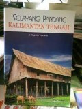 Selayang Pandang Kalimantan Tengah