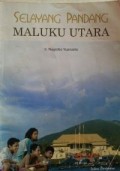 Selayang Pandang Maluku Utara