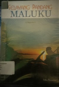 Selayang Pandang Maluku