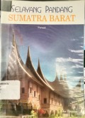 Selayang Pandang Sumatra Barat