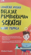 LANGKAH MUDAH BELAJAR PEMROGRAMAN SCRATCH UNTUK PEMULA