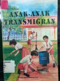 Anak-Anak Transmigran