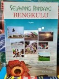 Selayang Pandang  Bengkulu