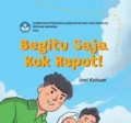 Begitu Saja Kok Repot