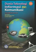 Dunia Teknologi Indormasi dan Komunikasi
