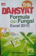 Trik Dahsyat Formula dan Fungsi Excel 2010