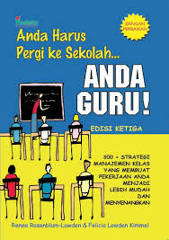 Anda Harus Pergi Ke Sekolah : Anda Guru