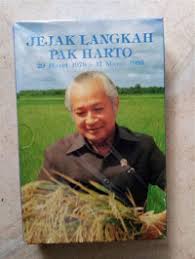 JEJAK LANGKAH PAK HARTO