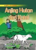 ANJING HUTAN DARI KUTAI