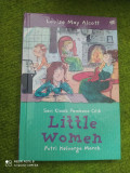 Seri Klasik Pembaca Cilik : Litle Women ( Putri Keluarga March)