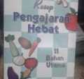 Resep Pengajaran Hebat : 11 Bahan Utama